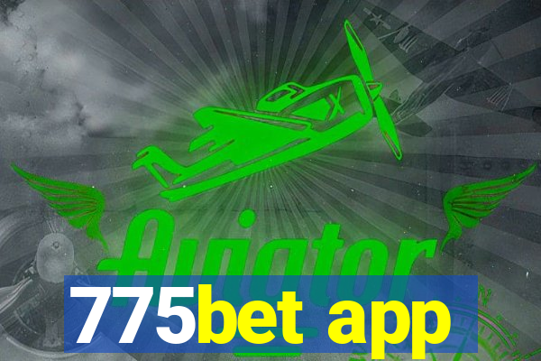 775bet app